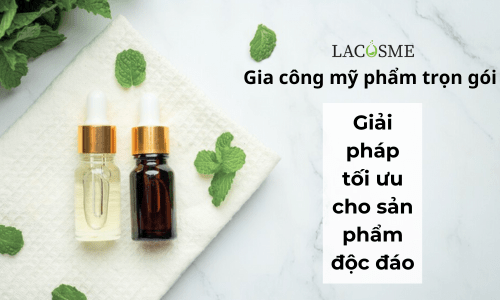 Lợi ích của dịch vụ gia công mỹ phẩm trọn gói